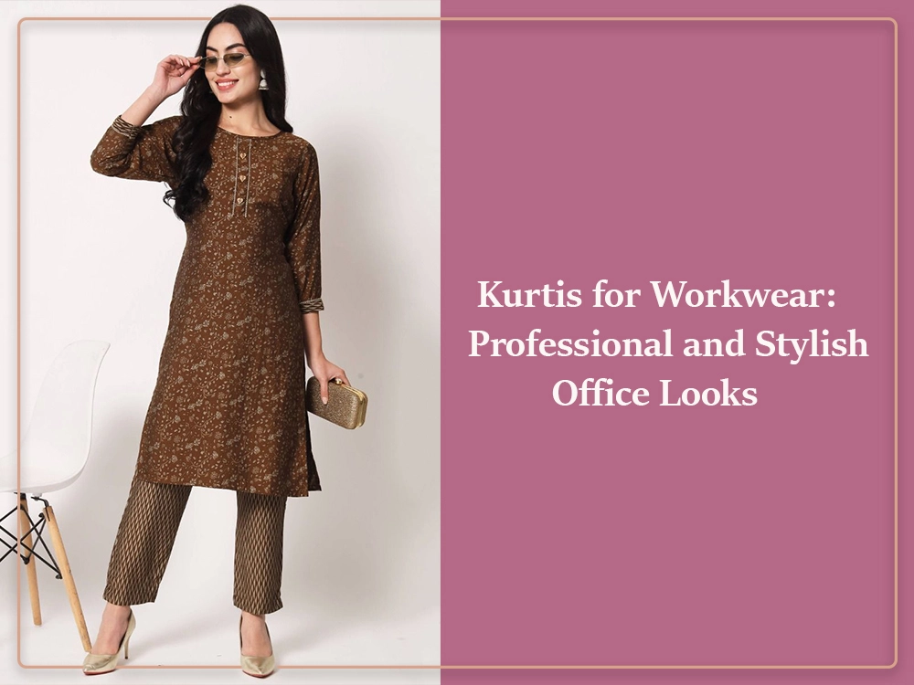 Kurtis for Workwear: Professional and Stylish Office Looks | Ethnic Plus
